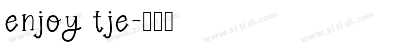 enjoy tje字体转换